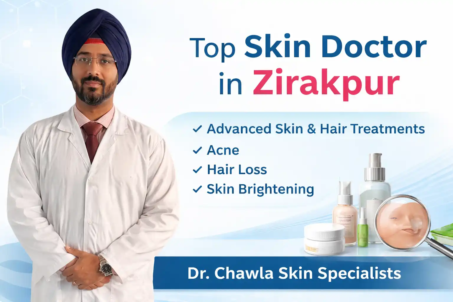 Skin doctor in Zirakpur