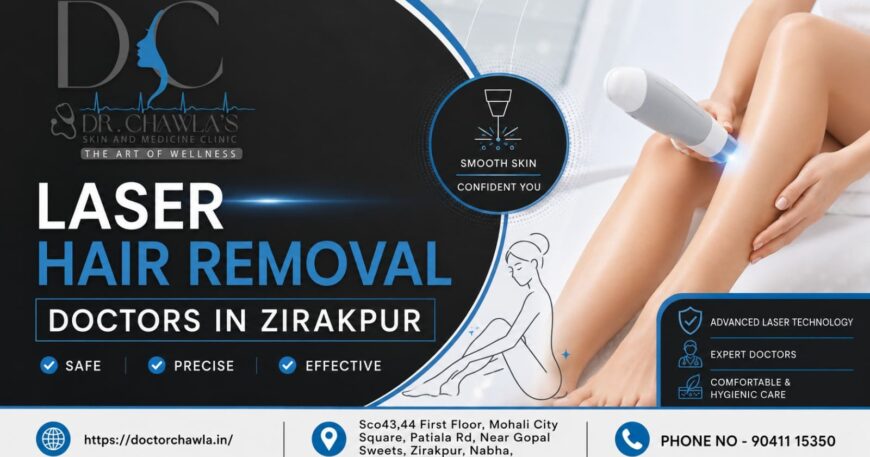 Laser Hair Removal Doctors in Zirakpur